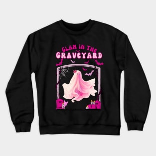 Glam in the Graveyard Crewneck Sweatshirt